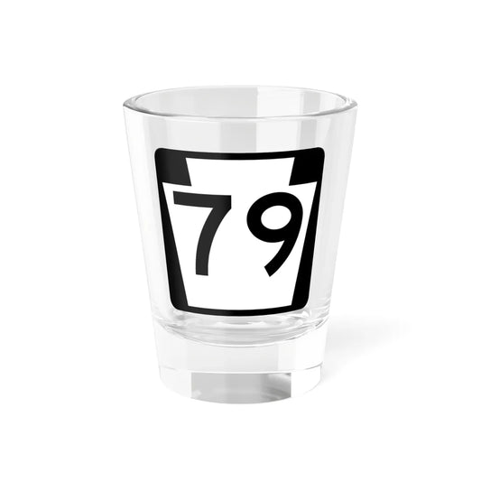 PA-79 (Pennsylvania) (Road Sign) Shot Glass 1.5oz 1.5oz - Go Mug Yourself