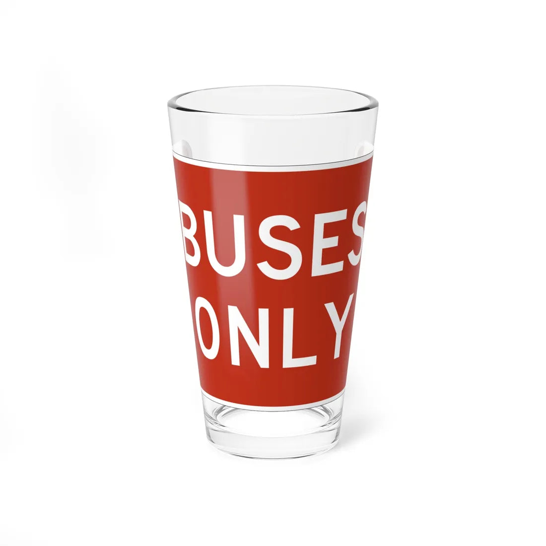 PA - R5-1a - Buses Only (Pennsylvania) (Road Sign) Pint Glass 16oz 16oz - Go Mug Yourself