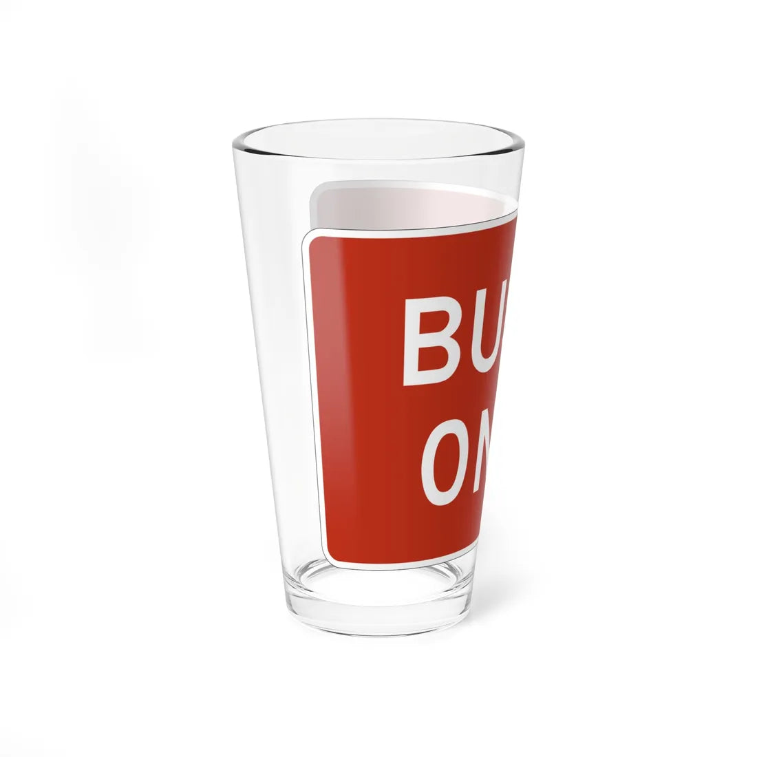 PA - R5-1a - Buses Only (Pennsylvania) (Road Sign) Pint Glass 16oz - Go Mug Yourself