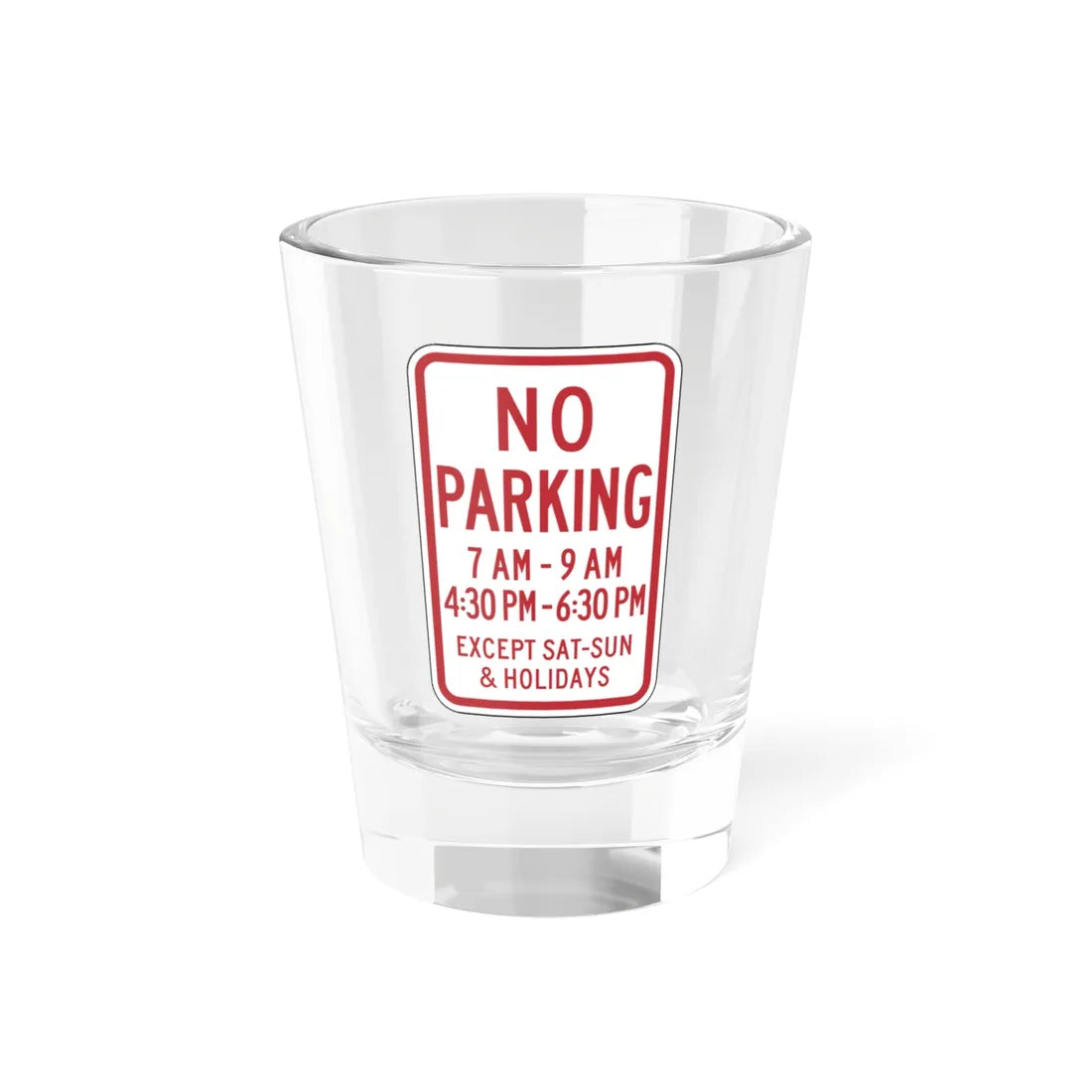 PADOT R7-5T (Pennsylvania) (Road Sign) Shot Glass 1.5oz 1.5oz - Go Mug Yourself
