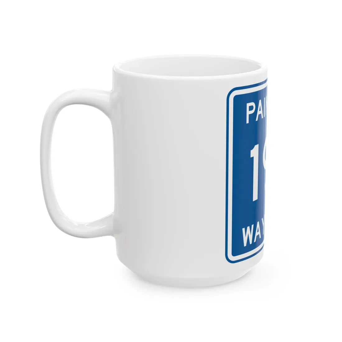 Paint Township Route 196 Wayne County Ohio (Ohio) (Road Sign) White Coffee Mug - Go Mug Yourself
