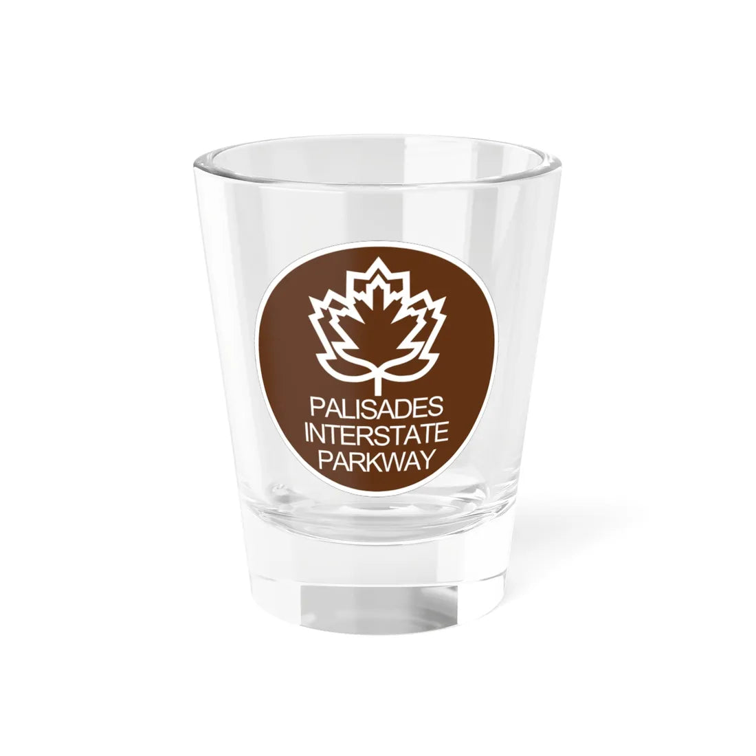 Palisades Interstate Pkwy (New York) (Road Sign) Shot Glass 1.5oz 1.5oz - Go Mug Yourself