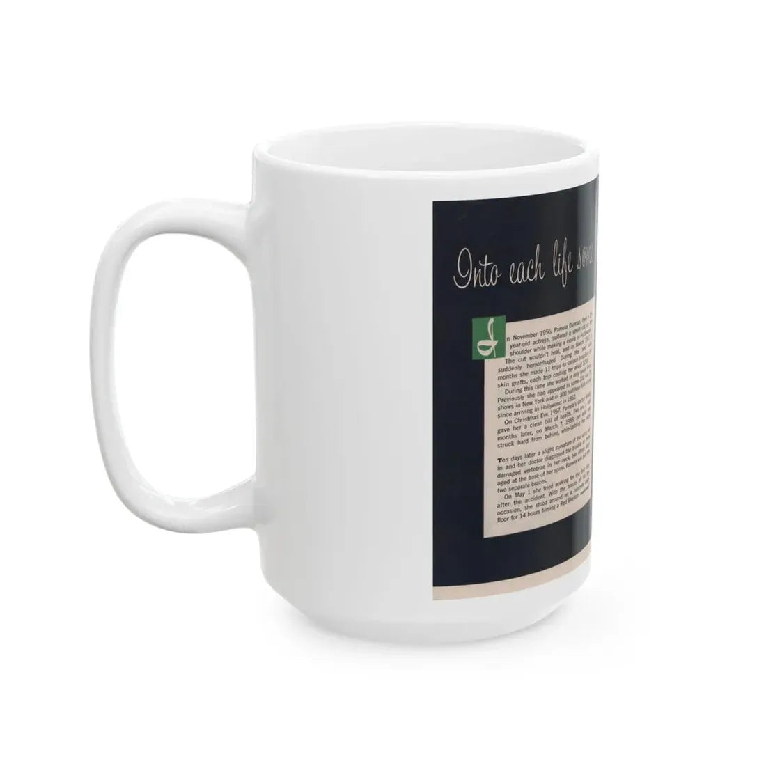 Pamela Duncan #37 - 7x10 (Vintage Female Icon) White Coffee Mug - Go Mug Yourself