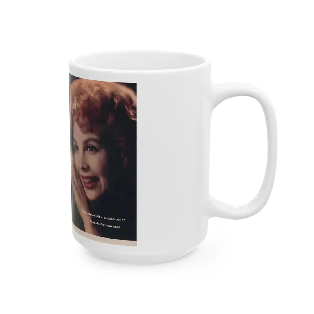 Pamela Duncan #37 - 7x10 (Vintage Female Icon) White Coffee Mug - Go Mug Yourself