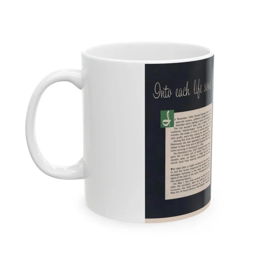 Pamela Duncan #37 - 7x10 (Vintage Female Icon) White Coffee Mug - Go Mug Yourself