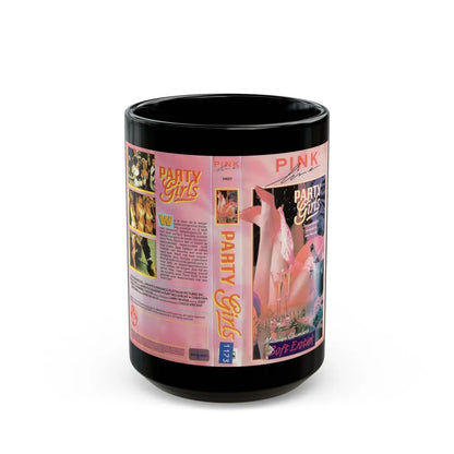 PARTY GIRLS (VHS COVER) - Black Coffee Mug-15oz-Go Mug Yourself