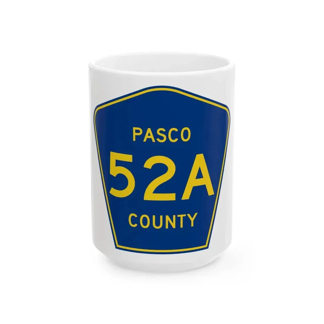 Pasco County 52A (Florida) (Road Sign) White Coffee Mug 15oz - Go Mug Yourself