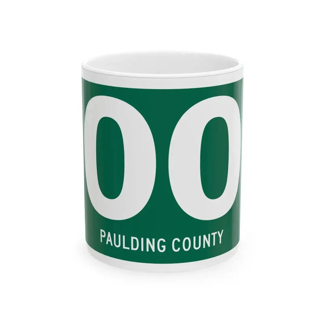 Paulding County OH template (Ohio) (Road Sign) White Coffee Mug 11oz - Go Mug Yourself