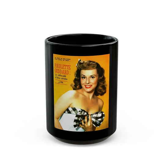 Paulette Goddard #156 - Mag. Cover (Vintage Female Icon) Black Coffee Mug 15oz - Go Mug Yourself