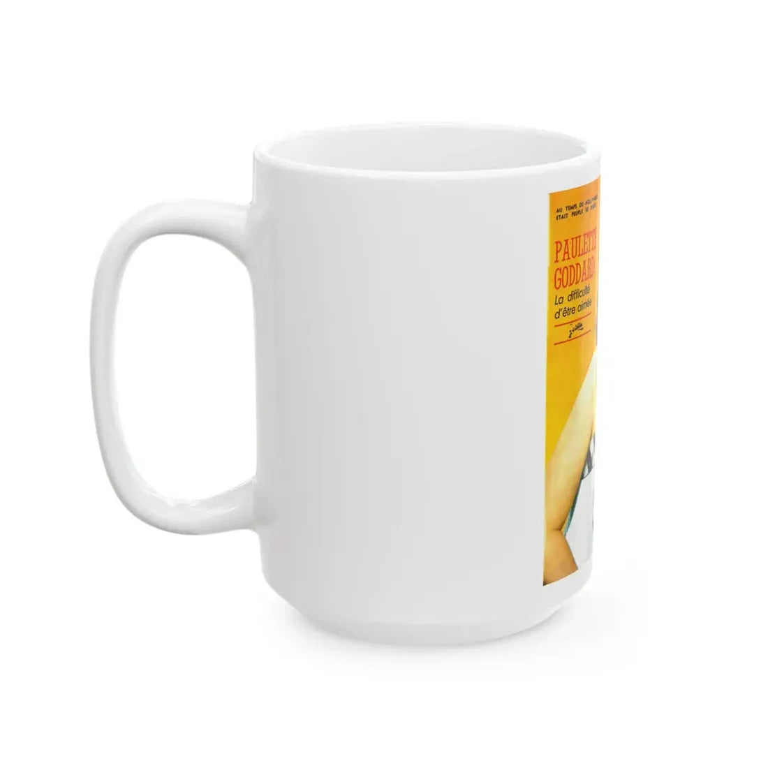 Paulette Goddard #156 - Mag. Cover (Vintage Female Icon) White Coffee Mug - Go Mug Yourself