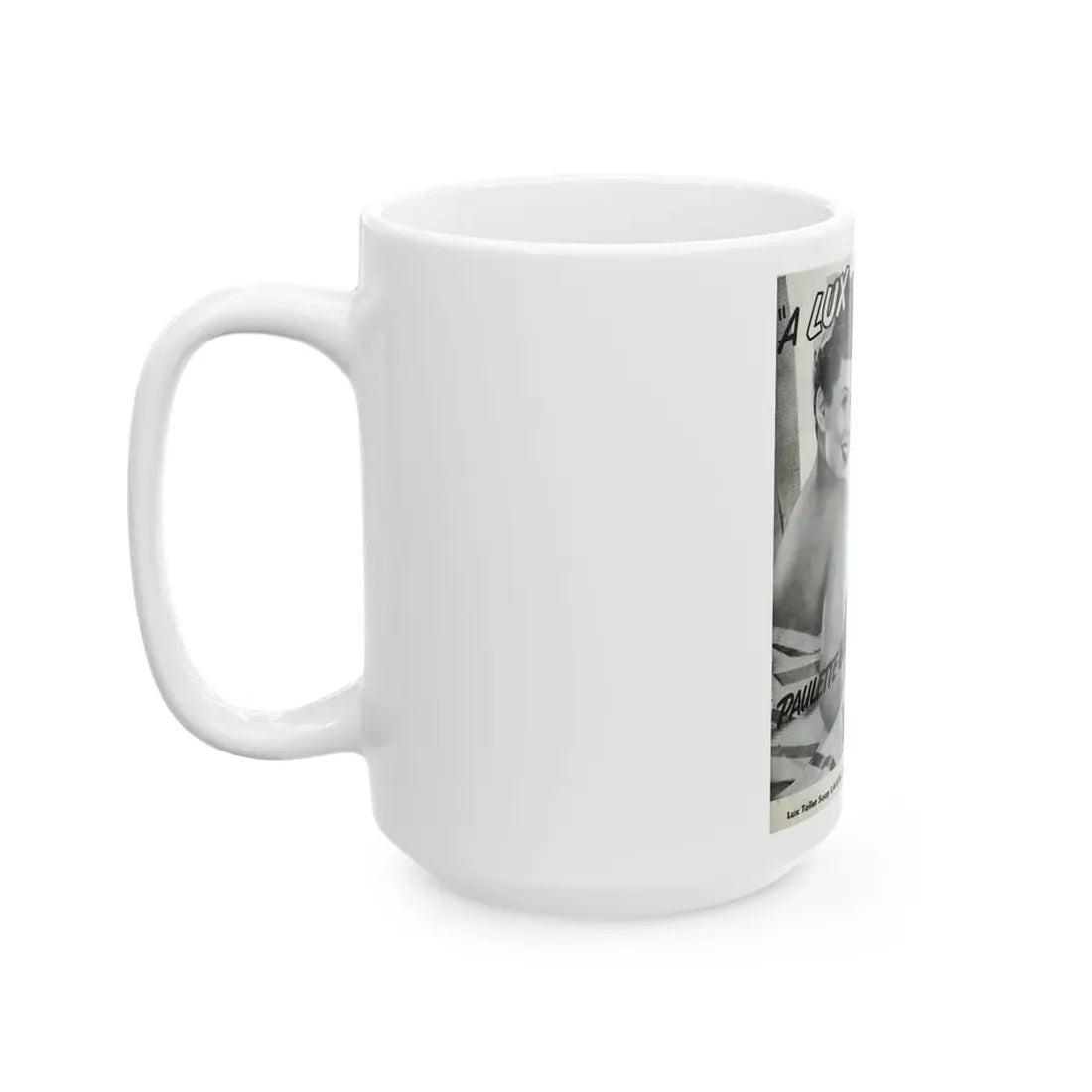 Paulette Goddard #162 - Shampoo Add (Vintage Female Icon) White Coffee Mug - Go Mug Yourself