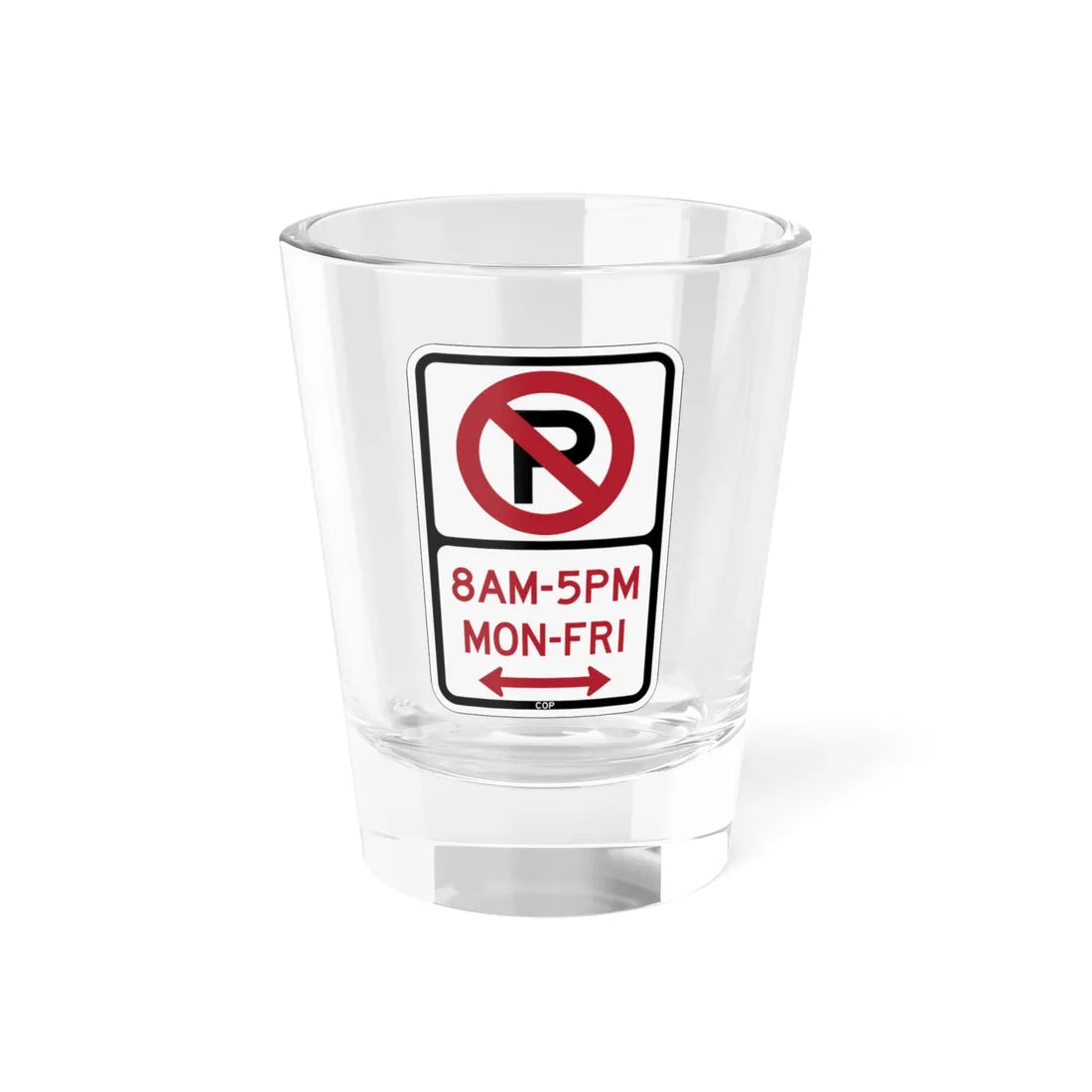 PBOT Road sign P1080D (Oregon) (Road Sign) Shot Glass 1.5oz 1.5oz - Go Mug Yourself