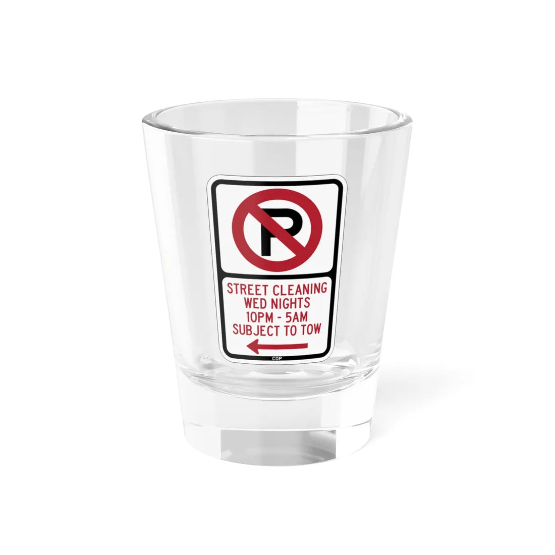PBOT Road sign P1110L (Oregon) (Road Sign) Shot Glass 1.5oz 1.5oz - Go Mug Yourself