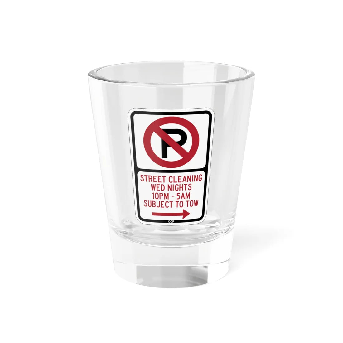 PBOT Road sign P1110R (Oregon) (Road Sign) Shot Glass 1.5oz 1.5oz - Go Mug Yourself