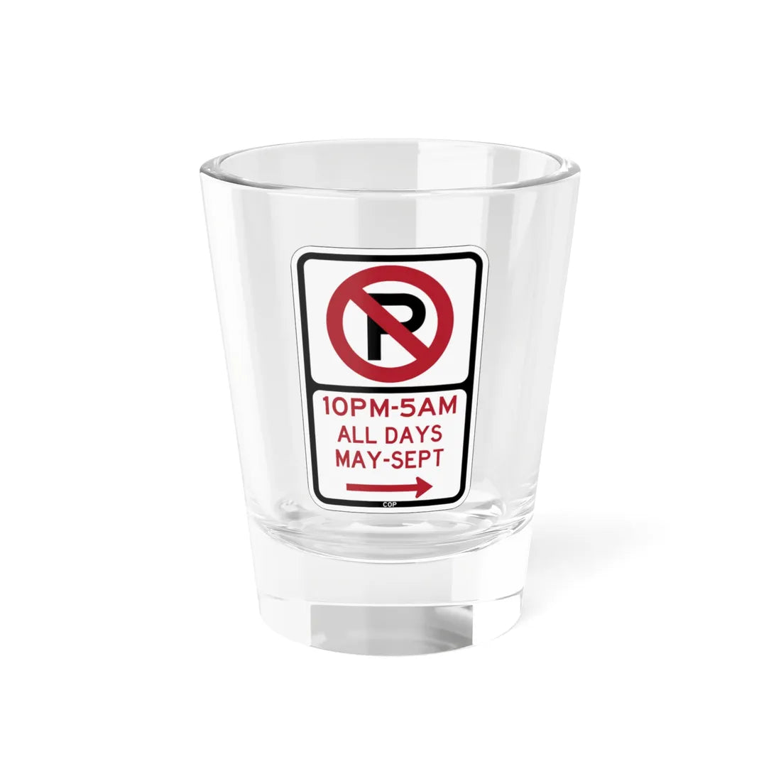 PBOT Road sign P1191R (Oregon) (Road Sign) Shot Glass 1.5oz 1.5oz - Go Mug Yourself