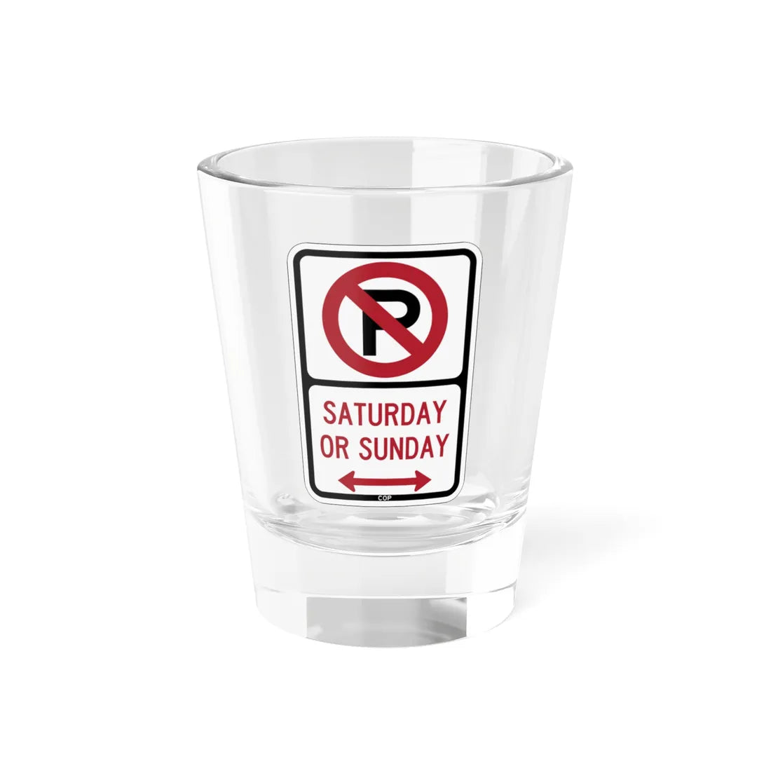 PBOT Road sign P1210D (Oregon) (Road Sign) Shot Glass 1.5oz 1.5oz - Go Mug Yourself