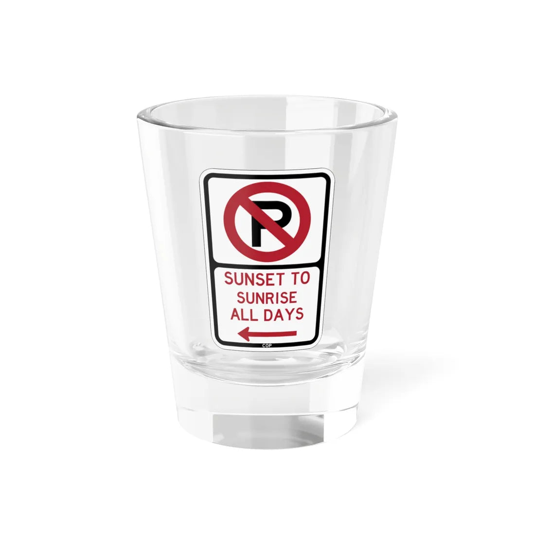 PBOT Road sign P1230L (Oregon) (Road Sign) Shot Glass 1.5oz 1.5oz - Go Mug Yourself