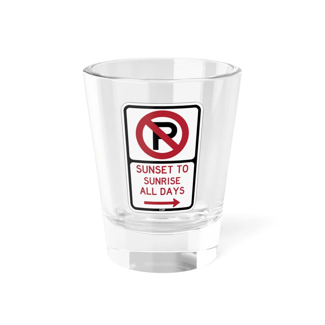 PBOT Road sign P1230R (Oregon) (Road Sign) Shot Glass 1.5oz 1.5oz - Go Mug Yourself