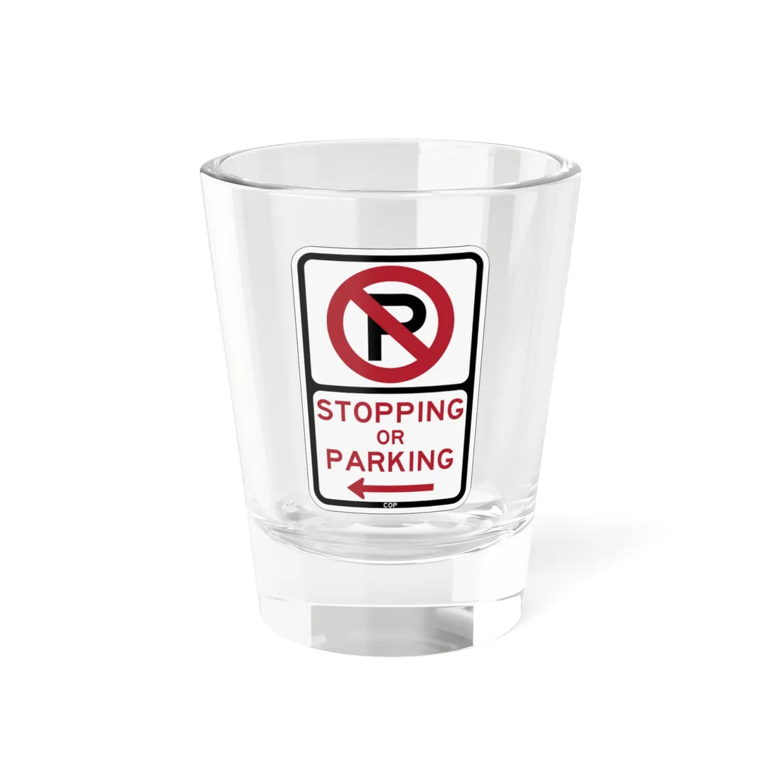 PBOT Road sign P1300L (Oregon) (Road Sign) Shot Glass 1.5oz 1.5oz - Go Mug Yourself