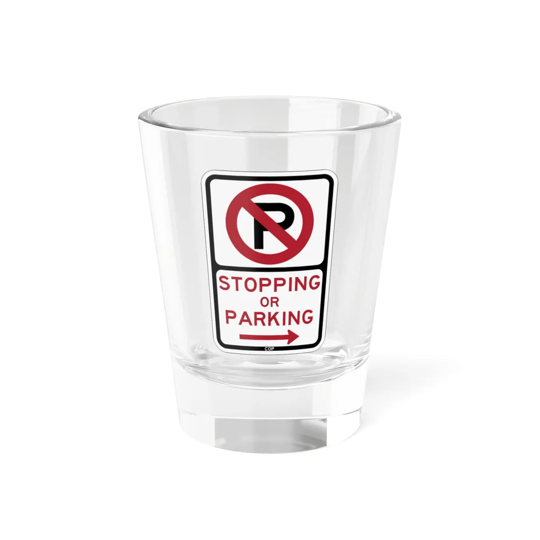 PBOT Road sign P1300R (Oregon) (Road Sign) Shot Glass 1.5oz 1.5oz - Go Mug Yourself