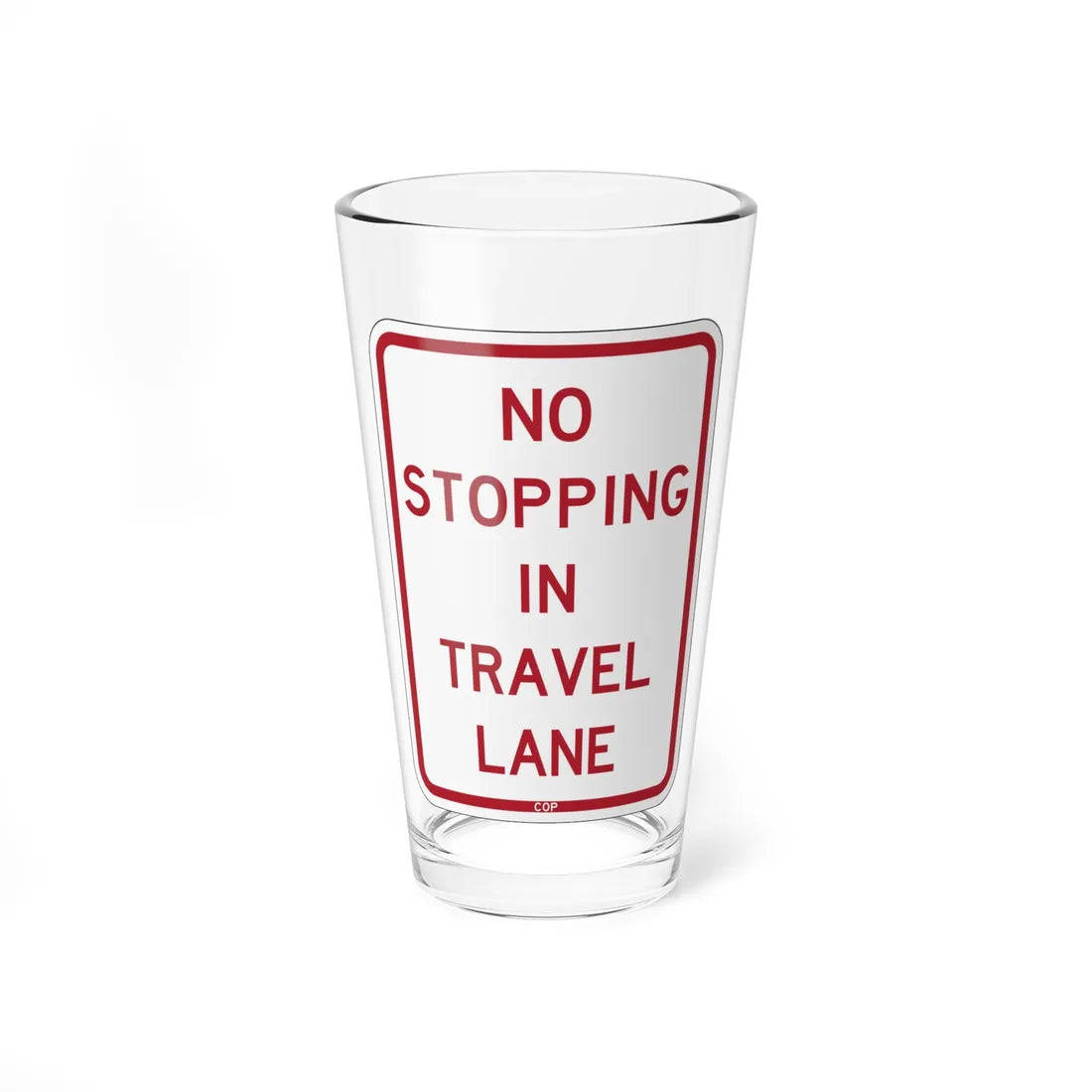 PBOT Road sign P1330 (Oregon) (Road Sign) Pint Glass 16oz 16oz - Go Mug Yourself