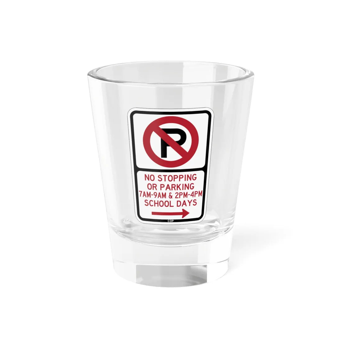PBOT Road sign P1400R (Oregon) (Road Sign) Shot Glass 1.5oz 1.5oz - Go Mug Yourself