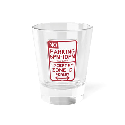 PBOT Road sign P1450D (Oregon) (Road Sign) Shot Glass 1.5oz 1.5oz - Go Mug Yourself