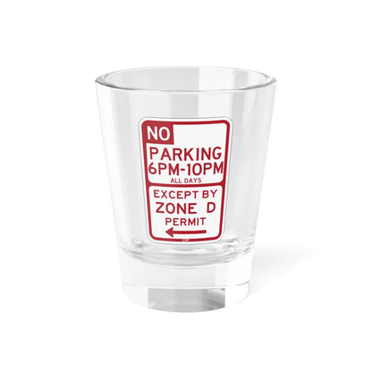 PBOT Road sign P1450L (Oregon) (Road Sign) Shot Glass 1.5oz 1.5oz - Go Mug Yourself