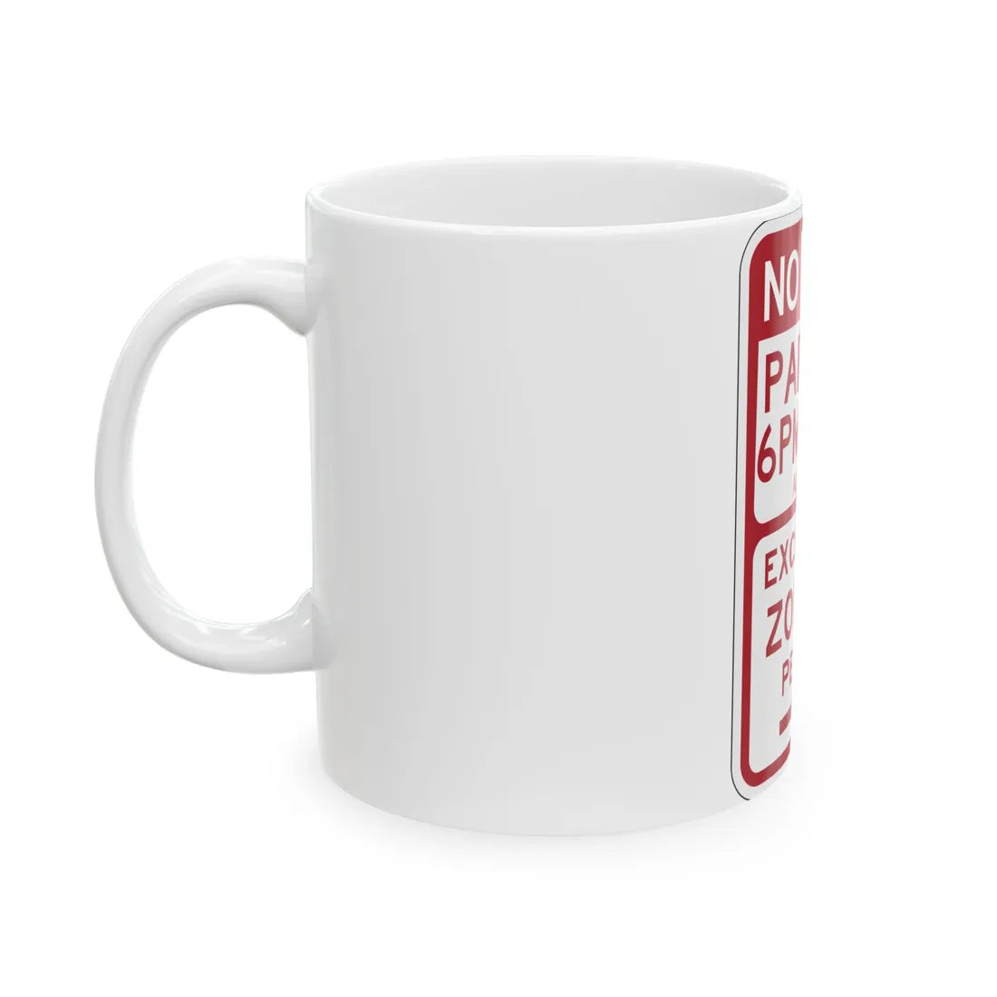 PBOT Road sign P1450R (Oregon) (Road Sign) White Coffee Mug - Go Mug Yourself