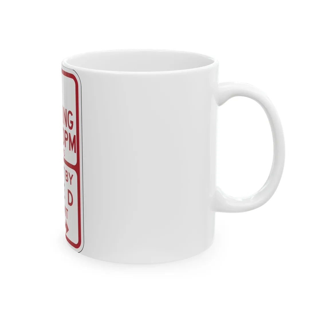 PBOT Road sign P1450R (Oregon) (Road Sign) White Coffee Mug - Go Mug Yourself