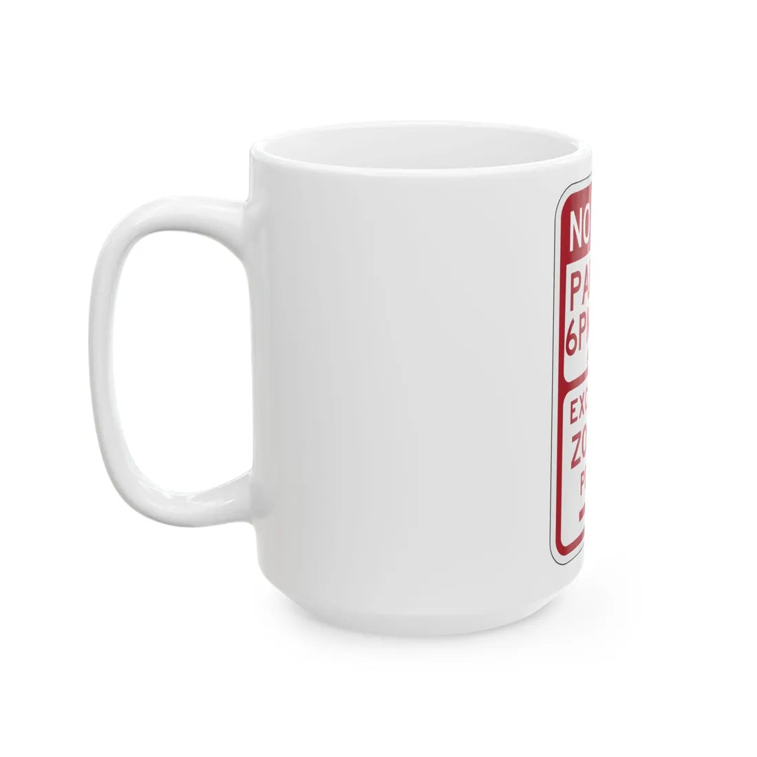 PBOT Road sign P1450R (Oregon) (Road Sign) White Coffee Mug - Go Mug Yourself