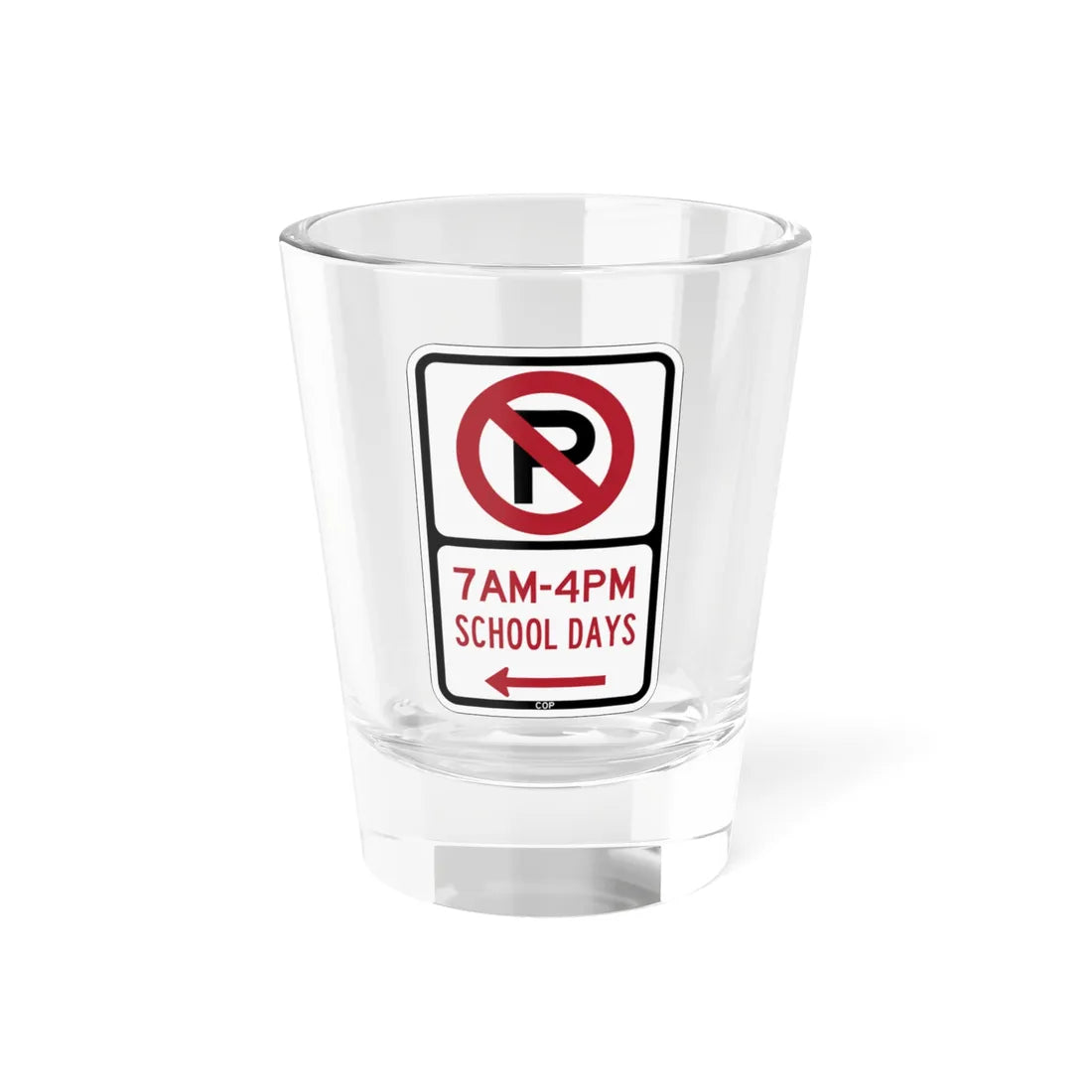 PBOT Road sign P1600R (Oregon) (Road Sign) Shot Glass 1.5oz 1.5oz - Go Mug Yourself