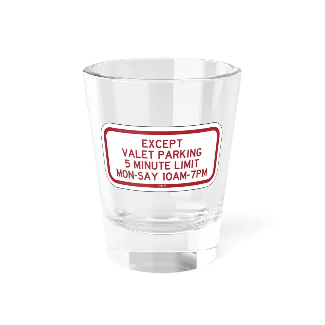 PBOT Road sign P1736 (Oregon) (Road Sign) Shot Glass 1.5oz 1.5oz - Go Mug Yourself