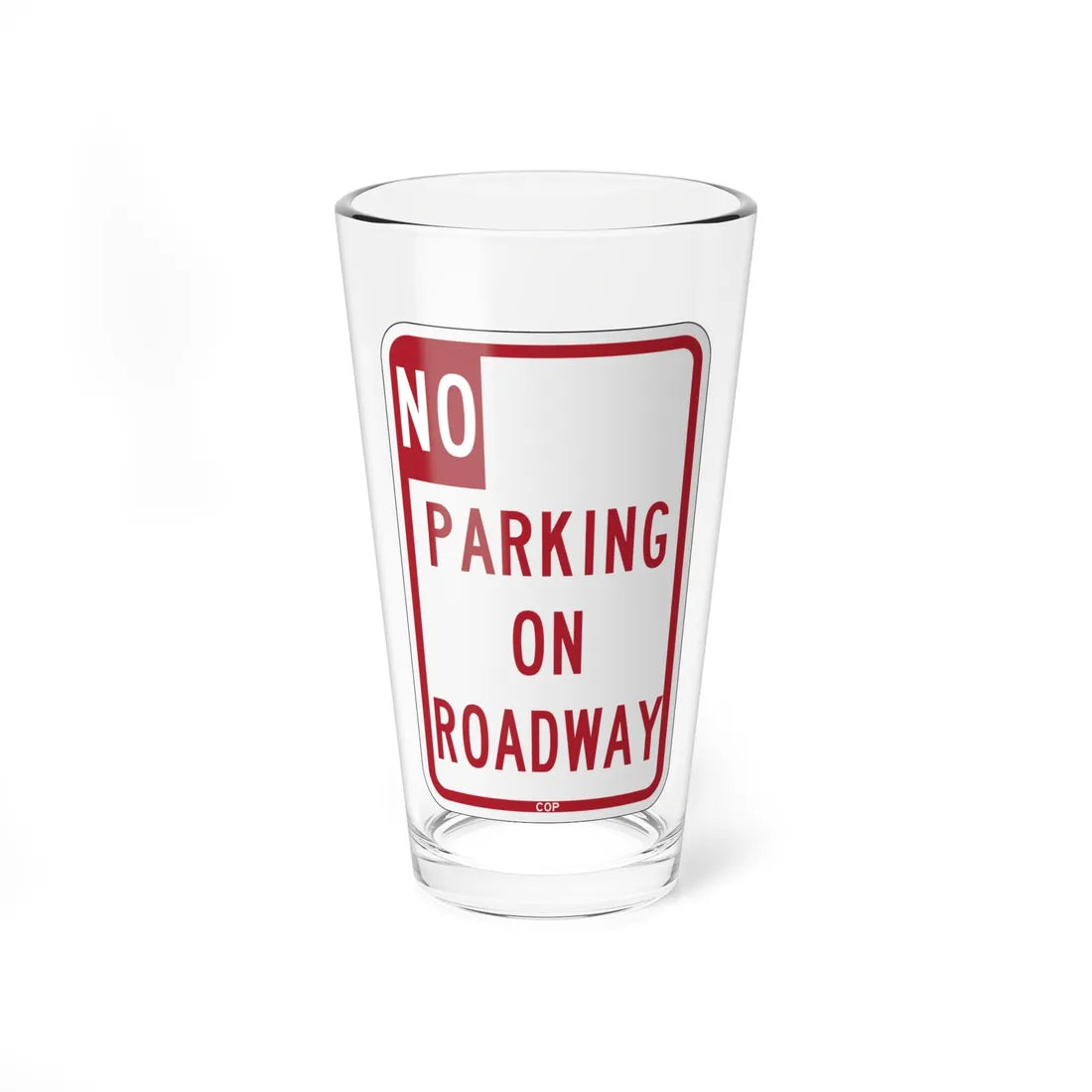 PBOT Road sign P1800 (Oregon) (Road Sign) Pint Glass 16oz 16oz - Go Mug Yourself