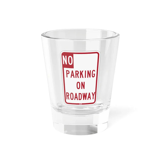 PBOT Road sign P1800 (Oregon) (Road Sign) Shot Glass 1.5oz 1.5oz - Go Mug Yourself