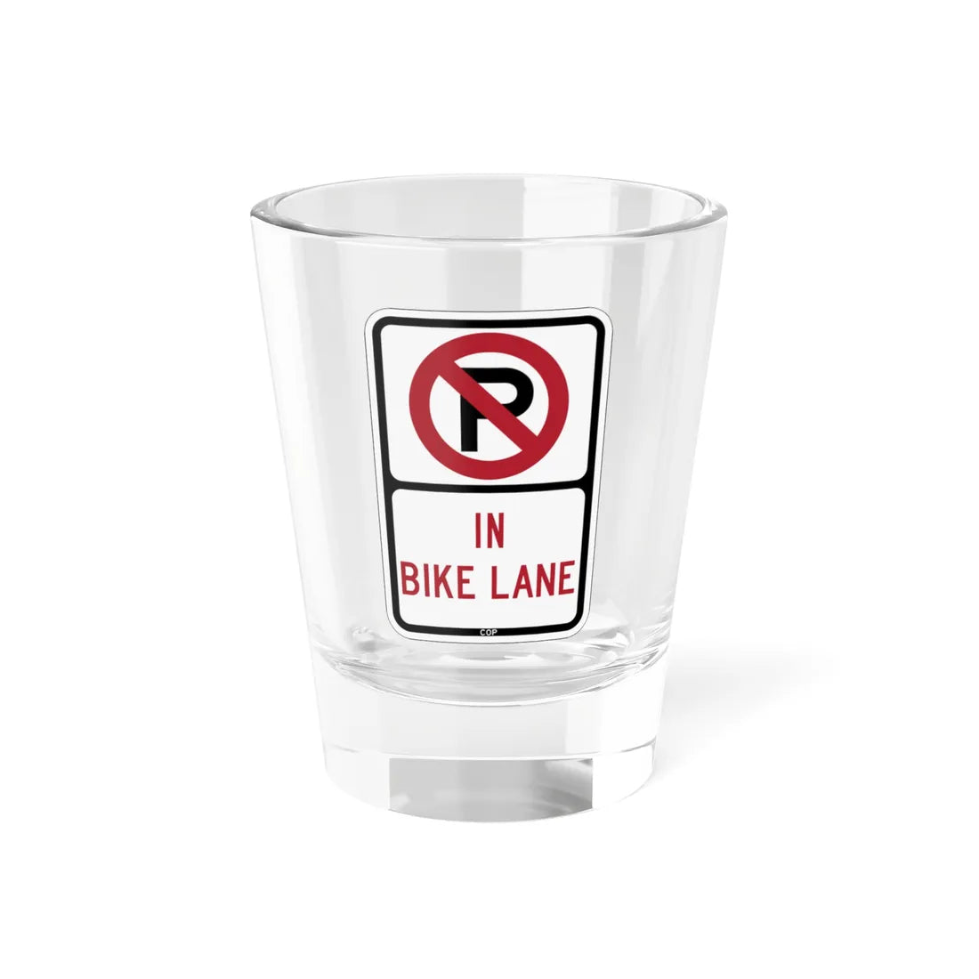 PBOT Road sign P1841 (Oregon) (Road Sign) Shot Glass 1.5oz 1.5oz - Go Mug Yourself