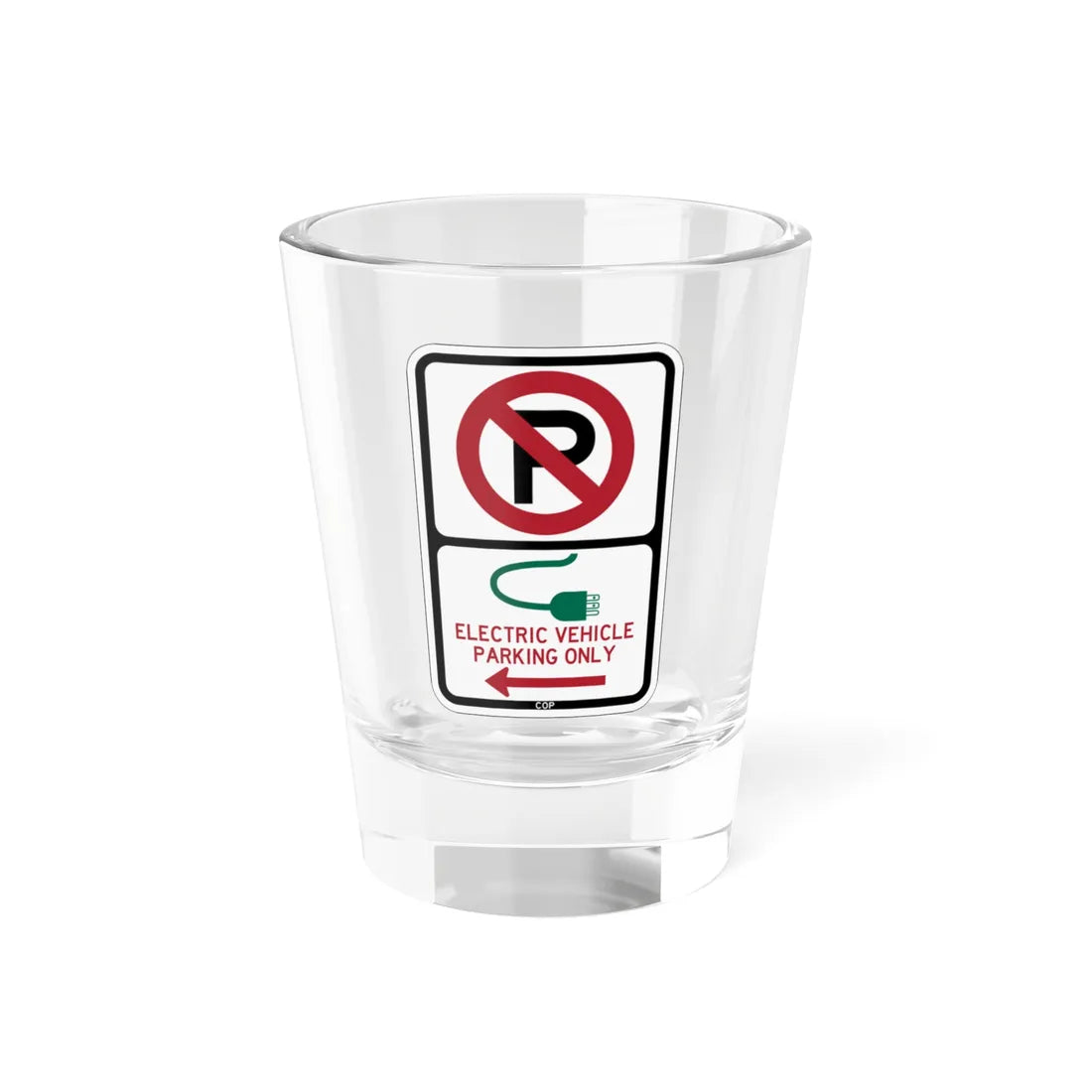 PBOT Road sign P1915L (Oregon) (Road Sign) Shot Glass 1.5oz 1.5oz - Go Mug Yourself