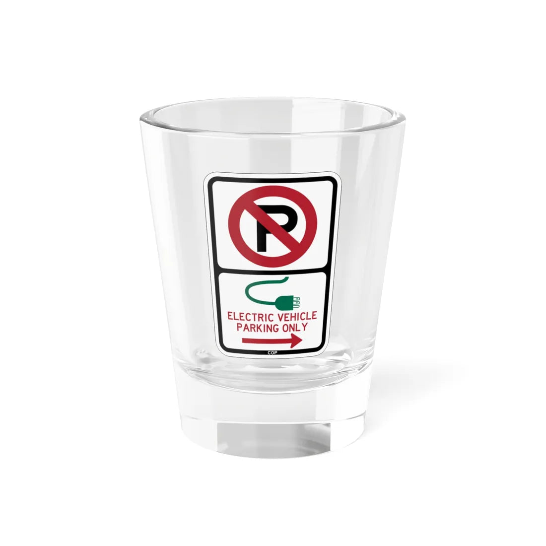 PBOT Road sign P1915R (Oregon) (Road Sign) Shot Glass 1.5oz 1.5oz - Go Mug Yourself