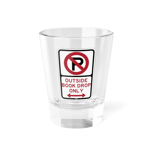 PBOT Road sign P1920D (Oregon) (Road Sign) Shot Glass 1.5oz 1.5oz - Go Mug Yourself
