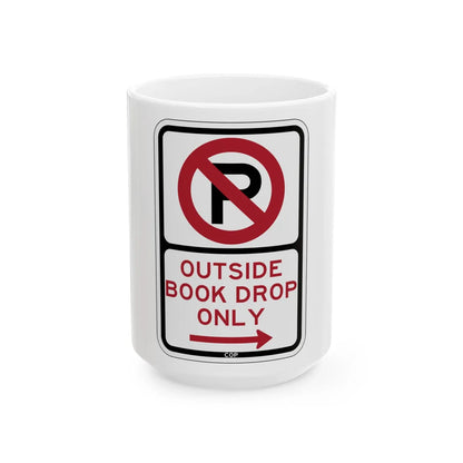 PBOT Road sign P1920R (Oregon) (Road Sign) White Coffee Mug 15oz - Go Mug Yourself