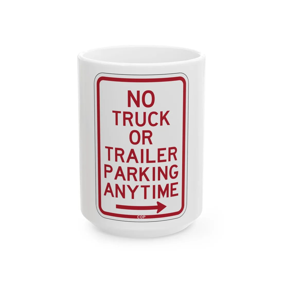 PBOT Road sign P1950R (Oregon) (Road Sign) White Coffee Mug 15oz - Go Mug Yourself
