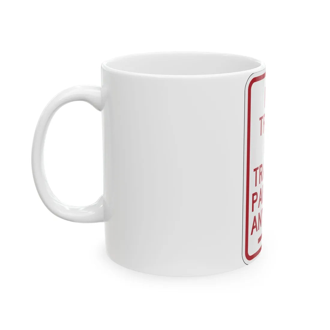 PBOT Road sign P1950R (Oregon) (Road Sign) White Coffee Mug - Go Mug Yourself