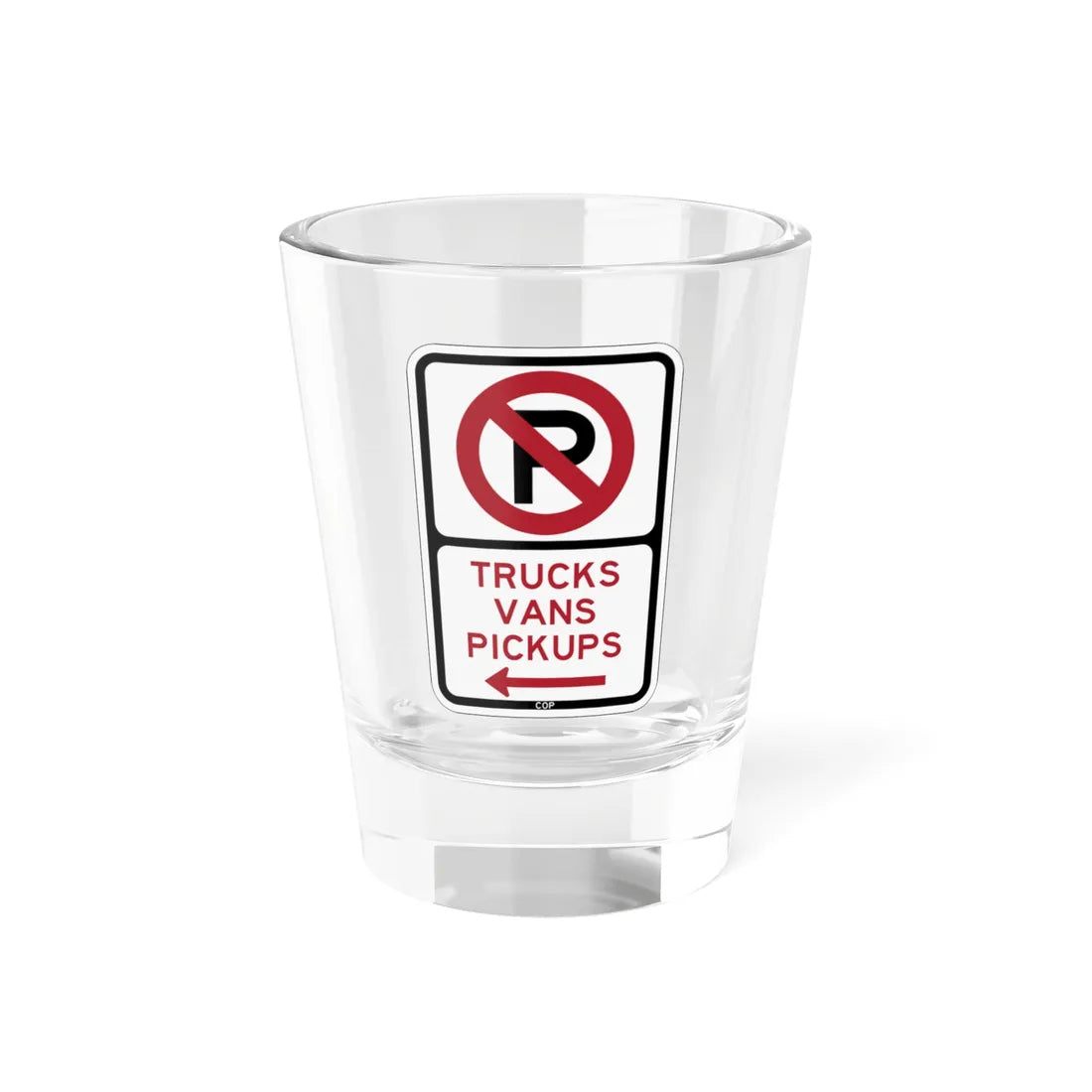 PBOT Road sign P1955L (Oregon) (Road Sign) Shot Glass 1.5oz 1.5oz - Go Mug Yourself