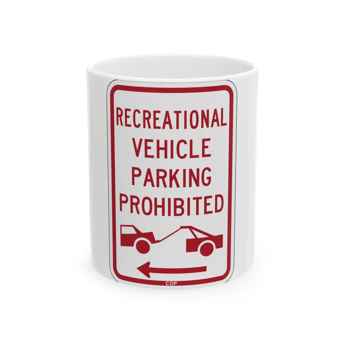 PBOT Road sign P1957L (Oregon) (Road Sign) White Coffee Mug 11oz - Go Mug Yourself