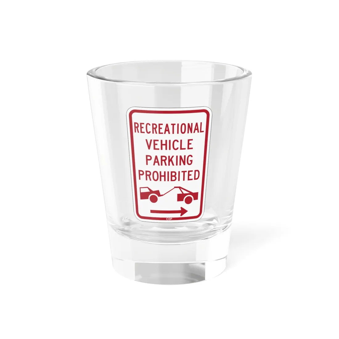 PBOT Road sign P1957R (Oregon) (Road Sign) Shot Glass 1.5oz 1.5oz - Go Mug Yourself