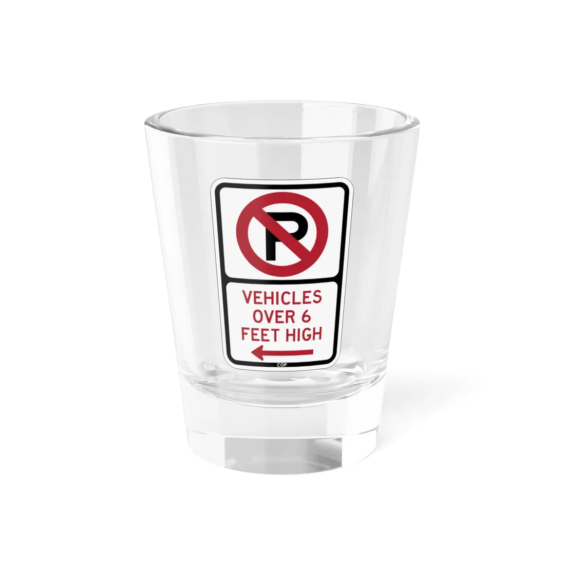 PBOT Road sign P1960L (Oregon) (Road Sign) Shot Glass 1.5oz 1.5oz - Go Mug Yourself