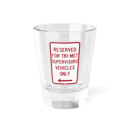 PBOT Road sign P4030 (Oregon) (Road Sign) Shot Glass 1.5oz - Go Mug Yourself