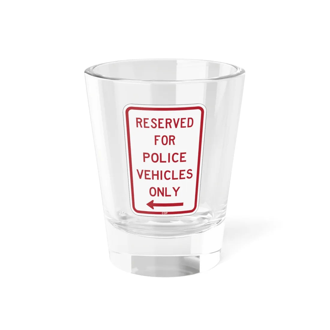 PBOT Road sign P4040L (Oregon) (Road Sign) Shot Glass 1.5oz 1.5oz - Go Mug Yourself