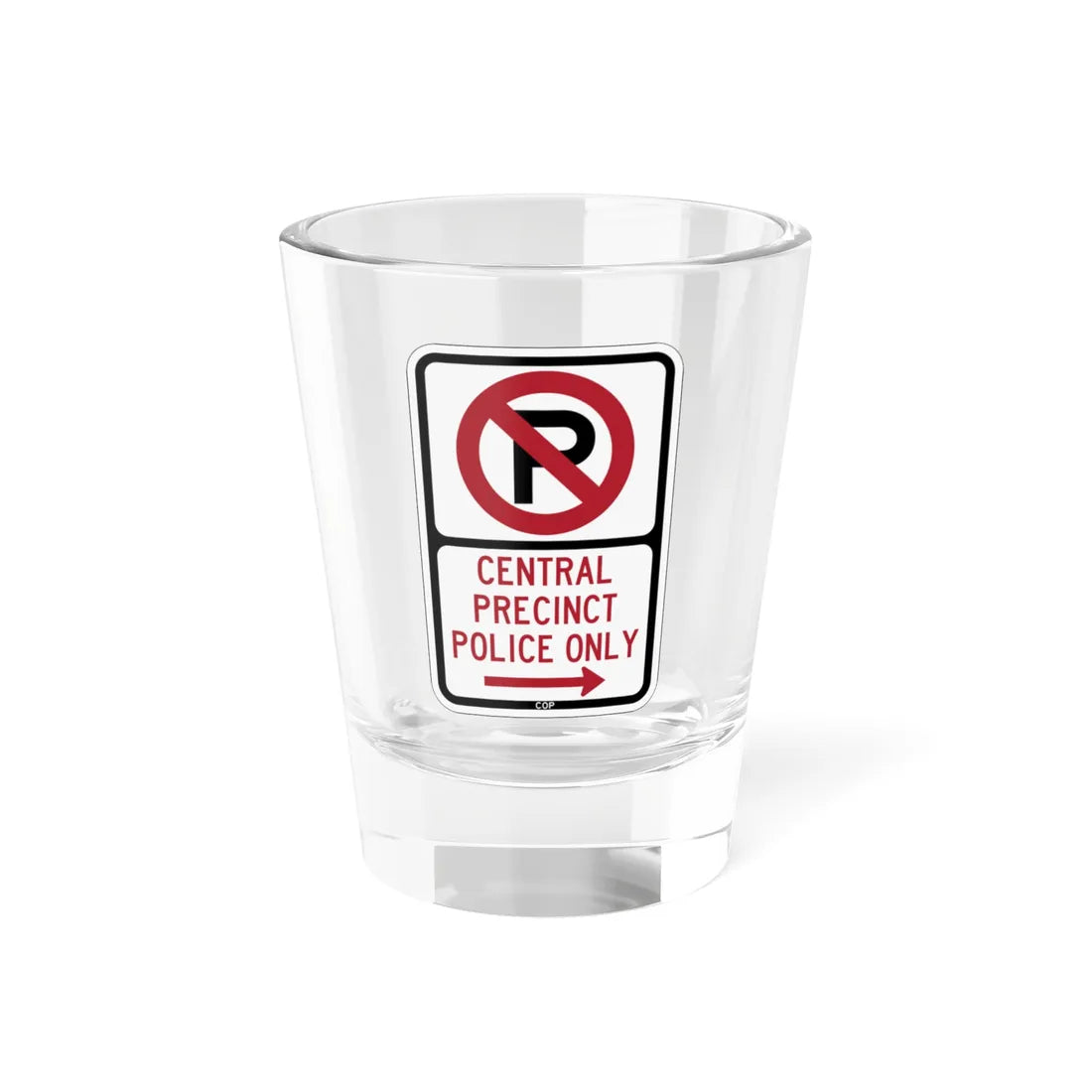 PBOT Road sign P4070R (Oregon) (Road Sign) Shot Glass 1.5oz 1.5oz - Go Mug Yourself