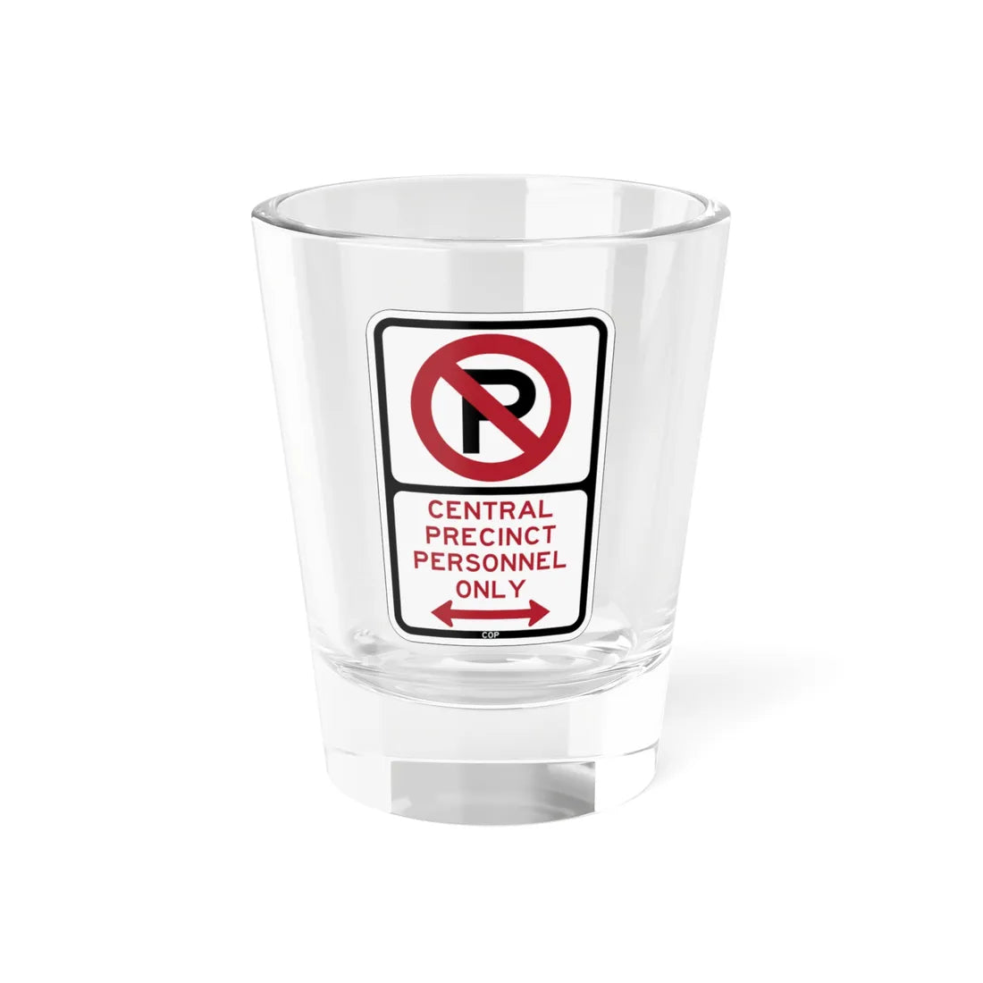 PBOT Road sign P4075D (Oregon) (Road Sign) Shot Glass 1.5oz 1.5oz - Go Mug Yourself